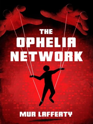cover image of The Ophelia Network